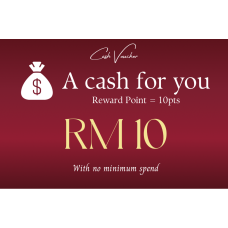 CASH VOUCHER RM 10 （without minimum spent)